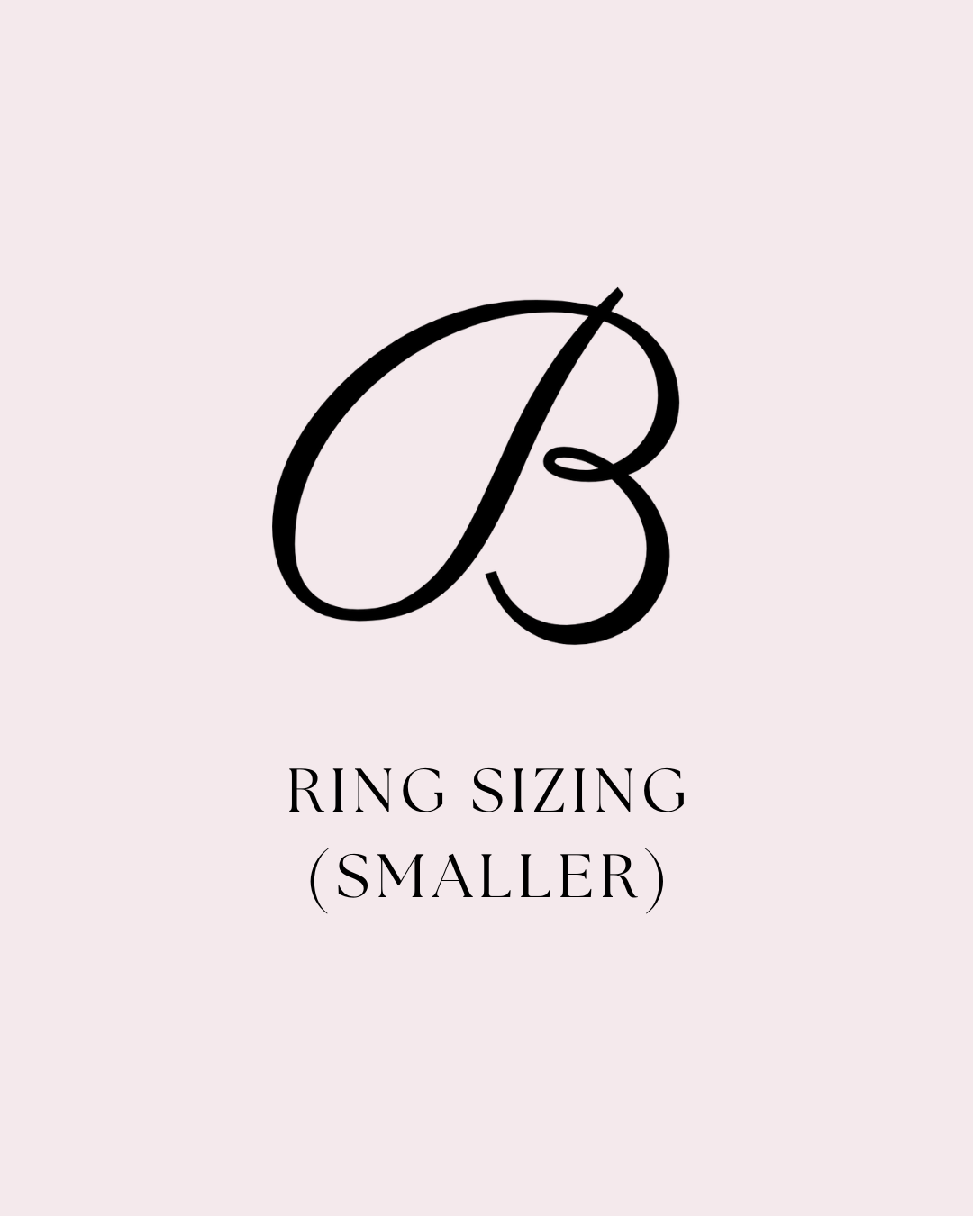 Ring Sizing (Smaller Size)
